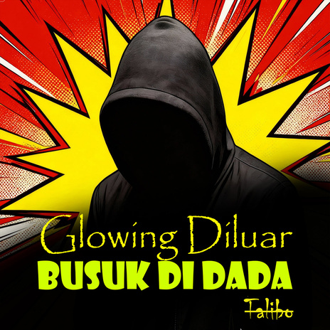 Glowing Diluar Busuk Didada cover art