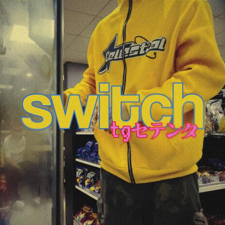 Switch