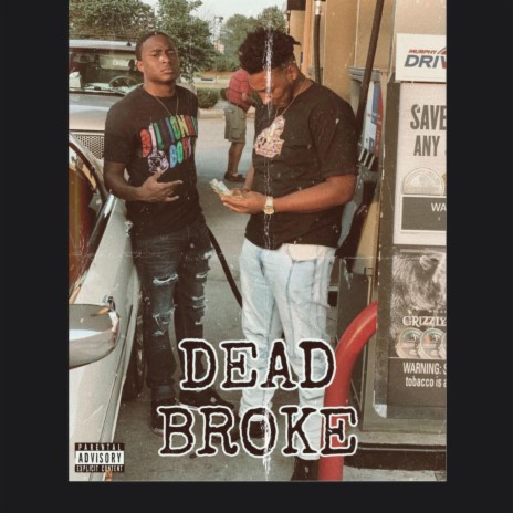 Dead Broke. ft. Marvo Foe cover art