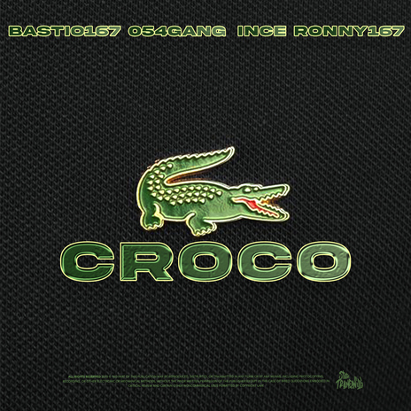 CROCO ft. INCE, Ronny 167 & 054 Gang cover art