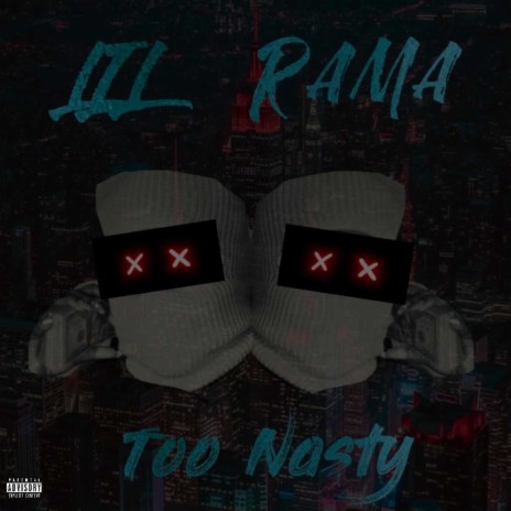 TOO NASTY