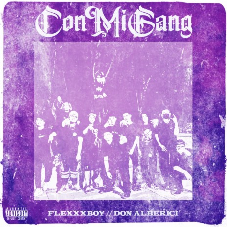 Con Mi Gang ft. Don Alberici cover art