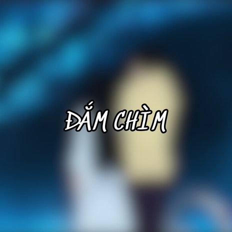 Đắm Chìm cover art