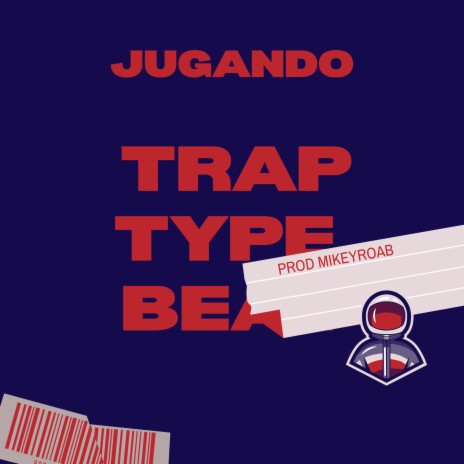 Jugando (Trap Type Beat) cover art