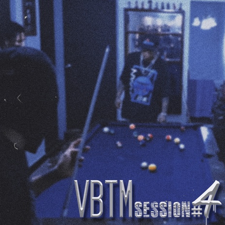 VBTM SESSION #4 ft. Cxppu2H & G Bro$ky cover art