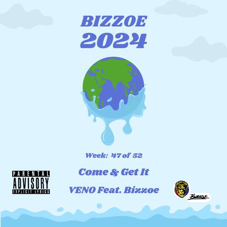 Come & Get It ft. VENO cover art