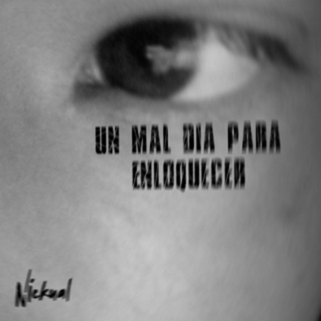 Un Mal Día Para Enloquecer cover art