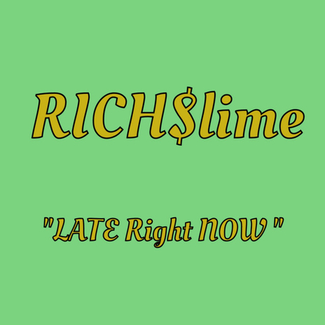 Late Right NOW cover art