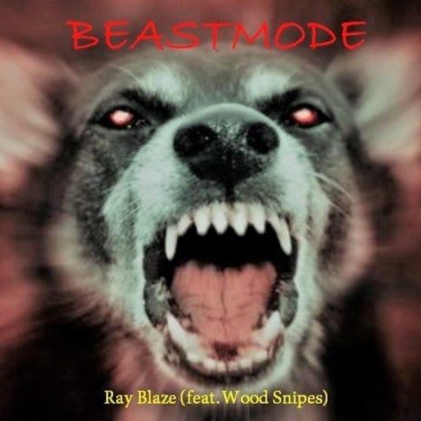 Beast Mode ft. Wood Snipes cover art