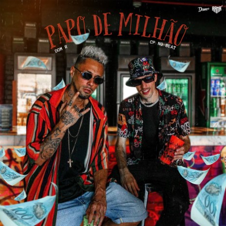 Papo De Milhão ft. CP no Beat cover art