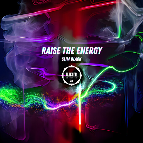 Raise the Energy (Original Mix) cover art