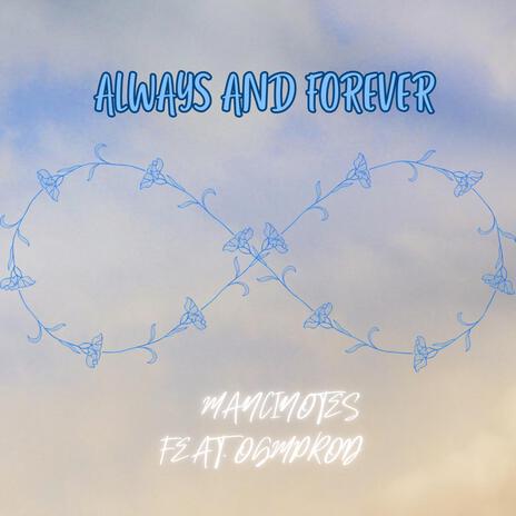 Always and Forever (Remix) ft. ogmprod cover art