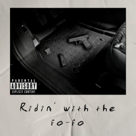 Ridin' with the Fo-Fo cover art