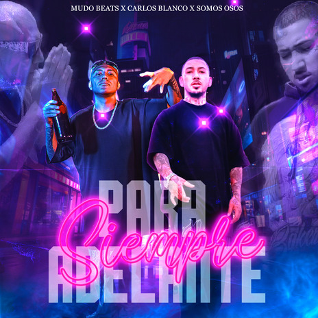 Siempre para Adelante ft. Carlos Blanco & SOMOS OSOS cover art