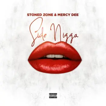 Side Nigga ft. Mercy Dee cover art