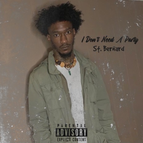 I Don’t Need A Party cover art
