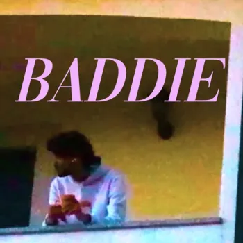 Baddie cover art