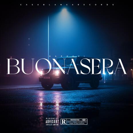 Buonasera ft. Karozzi & Cheno cover art