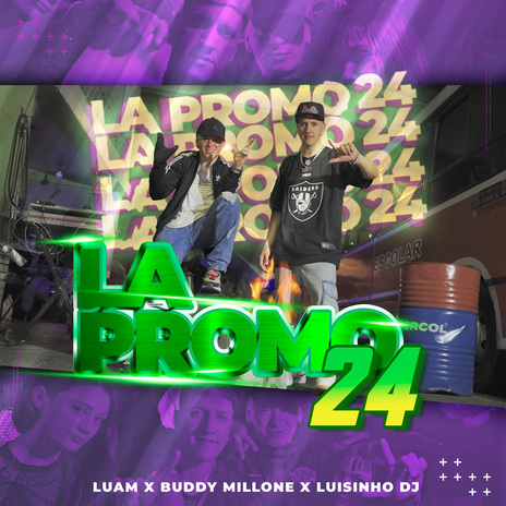 La Promo 24 ft. Buddy Millonee & LuisinhoDJ cover art