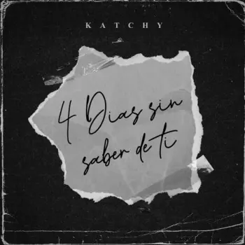 4 Dias sin saber de Ti cover art