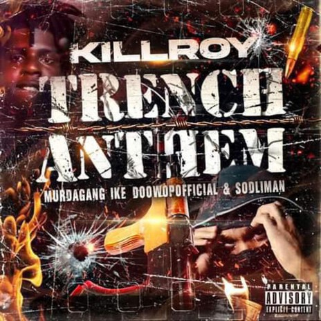 Trench Anthem ft. MurdaGang Ike, DoowopOfficial & SODLiMan cover art