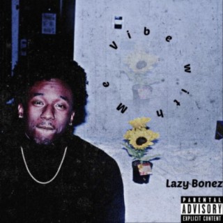 Lazy Bonez
