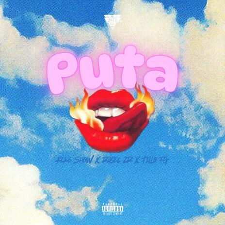 Puta (Kike Show, Rasec ZR & Tillo Fg Remix) ft. Kike Show, Rasec ZR & Tillo Fg cover art