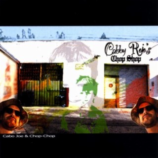 Cabo Joe & Chop-Chop