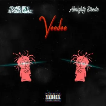 VOODOO ft. Almighty Dredo cover art