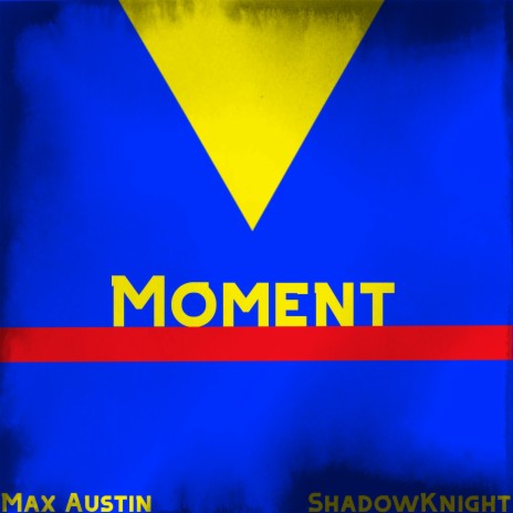 Moment (All Might) ft. ShadowKnight Music cover art