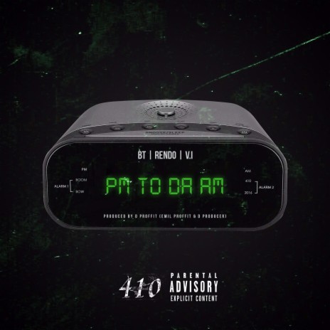 PM to da AM ft. Bt & V.I cover art