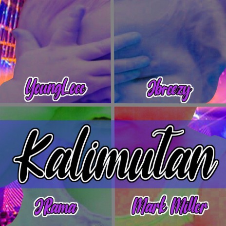 Kalimutan ft. Young Locc, CeeJ, Mark Miller, SouthKingz & James Rama cover art