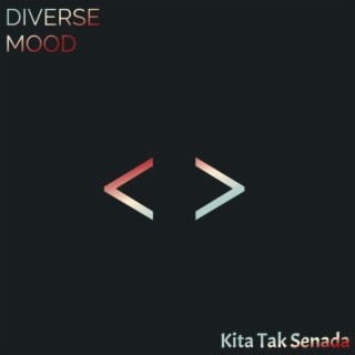 Diverse Mood