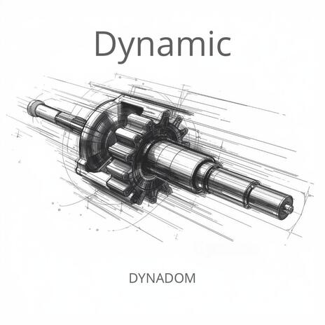Dynamic