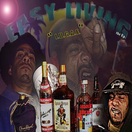 Easy Living the Ep (IDGAF) cover art