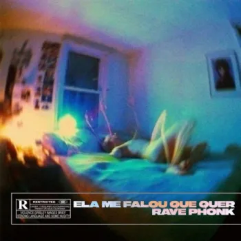 Ela Me Falou Que Quer Rave Phonk cover art