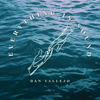 Everything Is Sound cover art