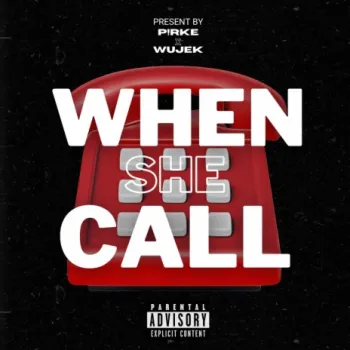 When She Call (Sped Up Version) ft. wujek cover art
