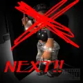 NEXT!!