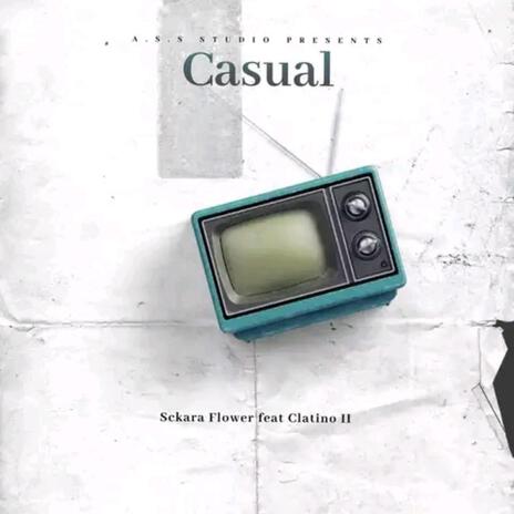 Casual ft. Sckara Flower cover art
