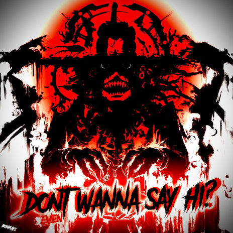 Dont Even Wanna Say Hi (Slowed Down) cover art
