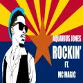 Rockin' (Remix) ft. MC Magic