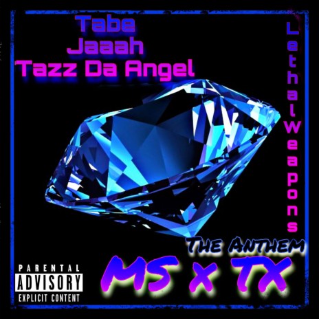 MS x TX (feat. Tabe, Jaaah & Tazz Da Angel) cover art
