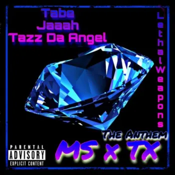 MS x TX (feat. Tabe, Jaaah & Tazz Da Angel) cover art