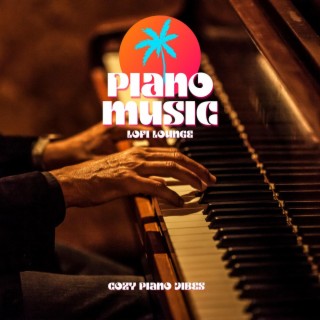 Lofi Piano Music Lounge