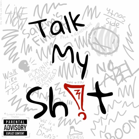 Talk My Sh!t cover art