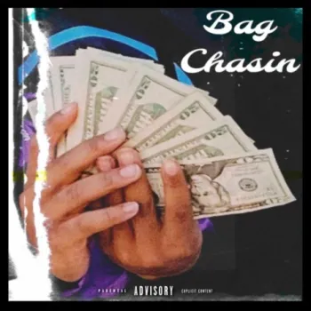 Bag Chasin ft. Kiyng Solo cover art