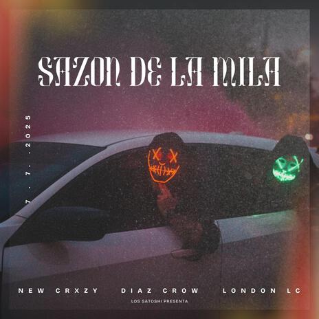 Sazón de la Mila ft. New Crxzy & London Lc cover art