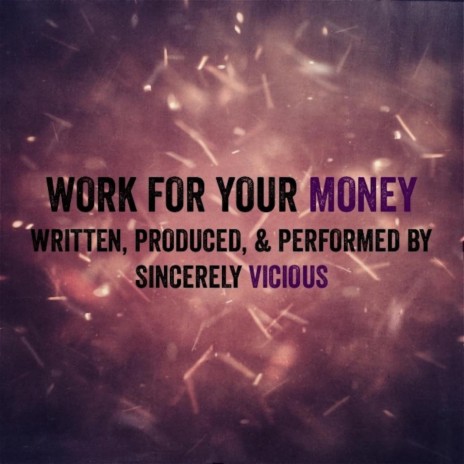 Work for Your Money cover art