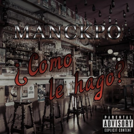 ¿Cómo le Hago? cover art